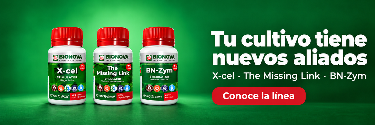 Bionova X-cel, The Missing Link y BN-Zym: tu cultivo tiene nuevos aliados