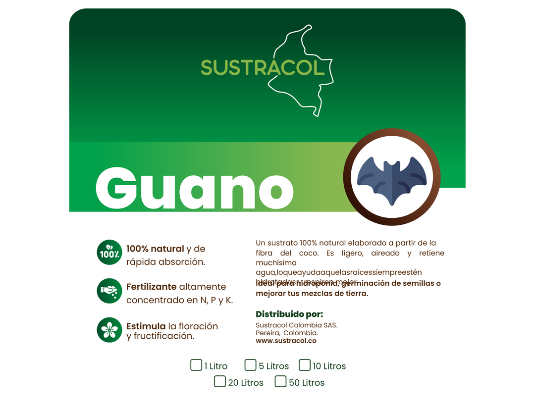 Guano Sustracol – El Fertilizante Que Hace Explotar Tus Flores